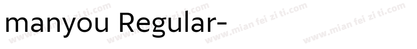 manyou Regular字体转换